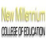 New Millennium College of Education - [NMCE]