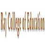 Raj College of Education