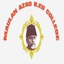 Maulana Azad B.Ed. College