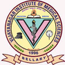 Vijayanagar Institute of Medical Sciences - [VIMS]