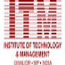Institute of Technology & Management - [ITM]