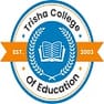 Trisha College of Education