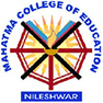 Mahatma College of Education - [MCE] Nileshwar