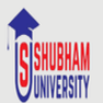 Shubham University -[SU]