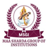 Maa Sharda Group of Institutions-[MSGI]