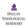 Dallas Theological Seminary
