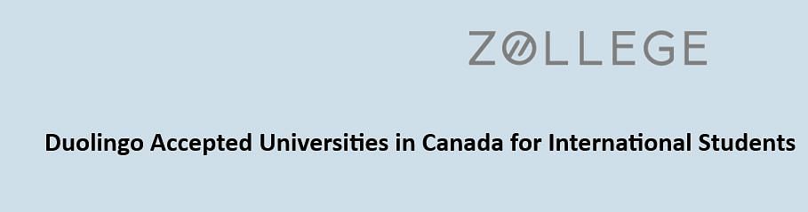 duolingo-accepted-universities-in-canada-for-international-students