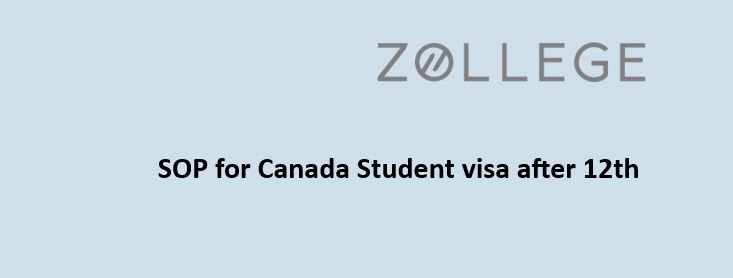 SOP for Canada Student Visa after 12th
