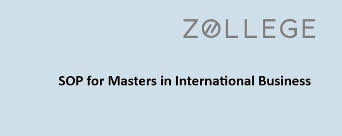 SOP For Masters In International Business: Format, Sample, And Tips