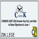 COMEDK UGET 2023 Answer Key Out Last Date to Raise Objections is June 1