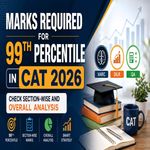 Marks Required for 99th percentile in CAT 2026