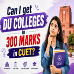 Can I get DU Colleges with 300 marks in CUET
