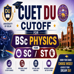 CUET DU cutoff for BSc Physics for SC ST Category