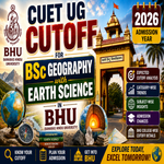 CUET UG Cutoff for BSc Geography with Earth Science in BHU