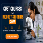 CUET Courses for Biology Students 2026