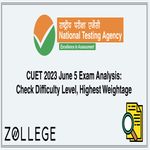 CUET 2023 June 5 Exam Analysis Check Difficulty Level Highest Weightage