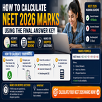 How to Calculate NEET Marks Using Final Answer Key