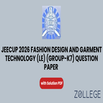 JEECUP 2026 Group K7 Fashion Design and Garment Technology LE Question Paper with Solutions PDF
