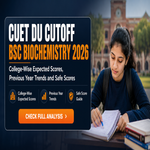 CUET DU Cutoff for BSc Biochemistry 2026