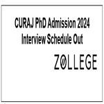 CURAJ PhD Admission 2024 Interview Schedule Out