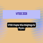 VITEEE Chapter Wise Weightage for Physics