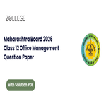 Maharashtra Board Class 12 Office Management 2026 Question Paper with Solutions