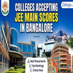 Colleges Accepting JEE Main Scores in Bangalore