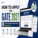 How to Apply for GATE 2027