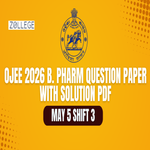 OJEE 2026 May 5 Shift 3 B Pharm 2026 Question Paper with Solution PDF