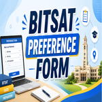 BITSAT Preference Form