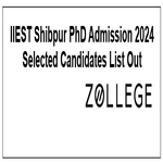 IIEST Shibpur PhD Admission 2024 Selected Candidates List Out