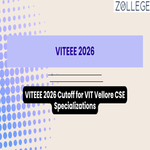 VITEEE 2026 Cutoff for VIT Vellore CSE Specializations