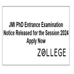 JMI PhD Entrance Examination Notice Released for the Session 2024