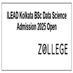 ILEAD Kolkata BSc Data Science Admission 2025 Open