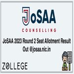 JoSAA 2023 Round 2 Seat Allotment Result Out josaa nic in