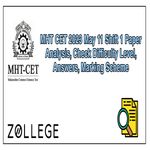 MHT CET 2023 May 11 Shift 1 Paper Analysis Check Difficulty Level Answers Marking Scheme