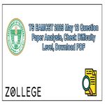 TS EAMCET 2023 May 12 Question Paper Analysis Check Difficulty Level Download PDF