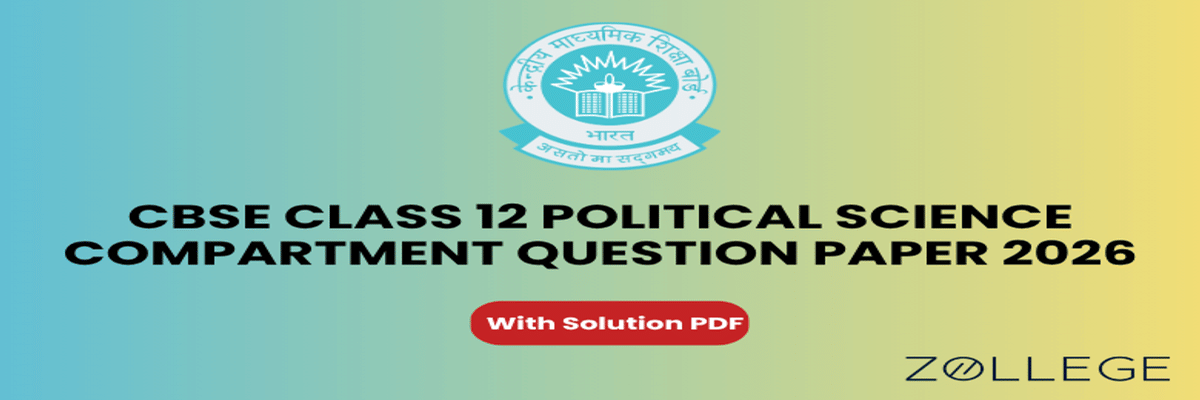 CBSE Class 12 Political Science Compartment Question Paper 2026