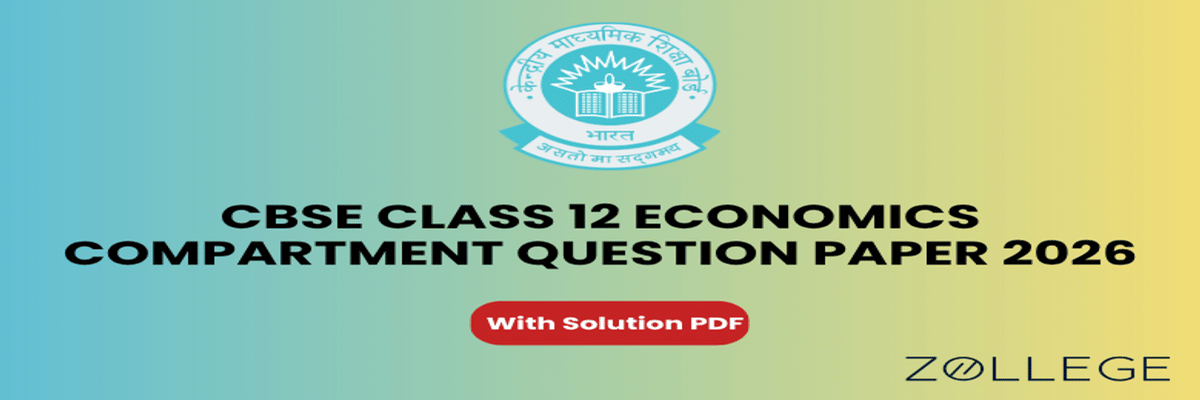 CBSE Class 12 Economics Compartment Question Paper 2026