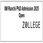 IIM Ranchi PhD Admission 2025 Open