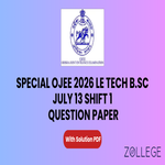 Special OJEE 2026 LE Tech B Sc Question Paper with Solution PDF
