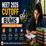 NEET 2026 Cutoff for BUMS and Previous Years Trends