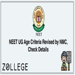 NEET UG Age Criteria Revised by NMC Check Details