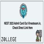 NEST 2023 Admit Card Out nestexam in Check Direct Link Here