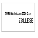 DU PhD Admission 2024 Open
