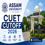Assam University CUET Cutoff 2026
