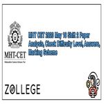 MHT CET 2023 May 16 Shift 2 Paper Analysis Check Difficulty Level Answers Marking Scheme