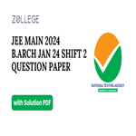 JEE Main 2024 BArch Question Paper with Solution PDF Jan 24 Shift 2 ZPYP