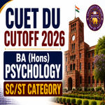 CUET DU Cutoff for BA Hons Psychology for SC ST Category