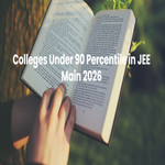Colleges Under 90 Percentile in JEE Main 2026